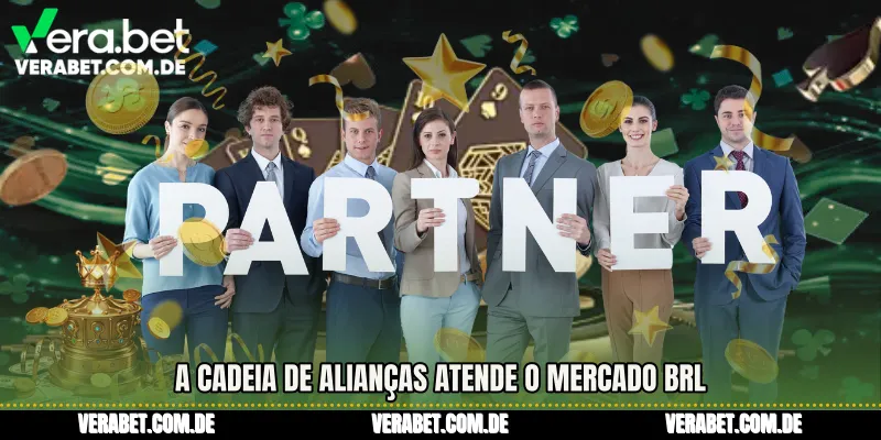 A cadeia de alianças atende o mercado BRL