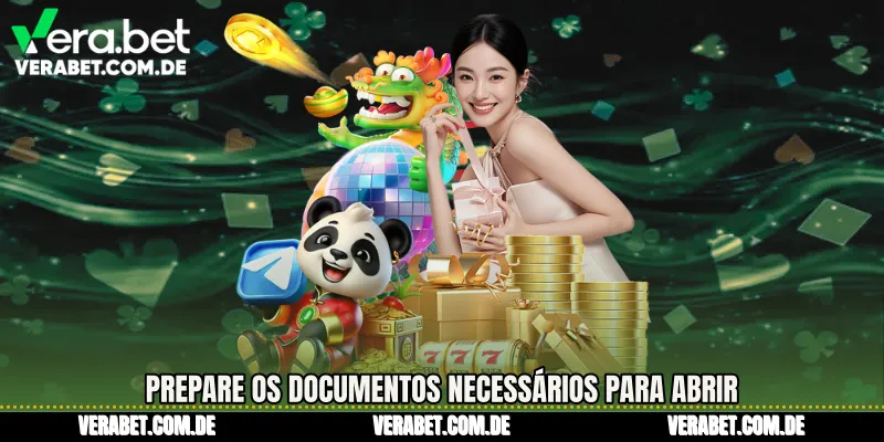 Prepare os documentos necessários para abrir